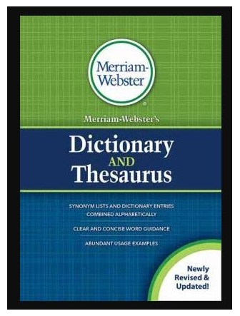 Dictionnaire The Merriam-Webster and Thesaurus Dictionary