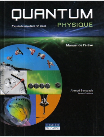 Quantum physique, 3e année du 2e cycle, manuel de l'élève
