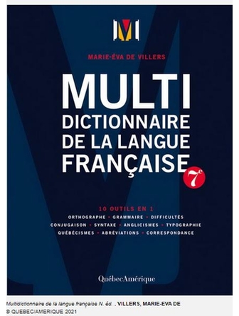 Multi Dictionnaire de la langue française, (édition récente)