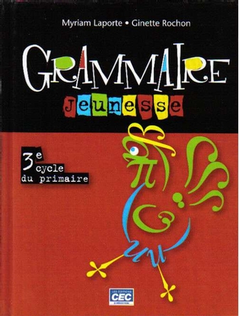 Grammaire Jeunesse, 3e cycle