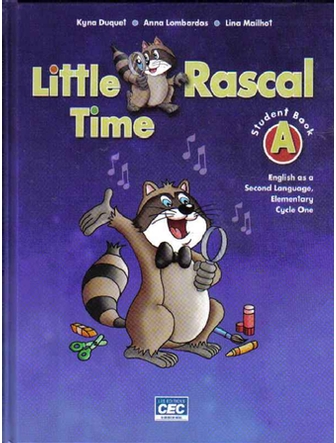 Little Rascal Time, Cycle One, Student Book A.