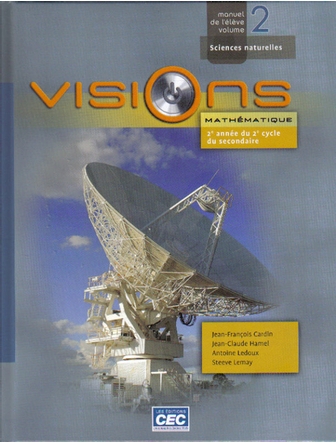 Visions, 2e année du 2e cycle, manuel volume 2, séquence sciences naturelles