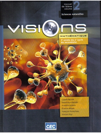 Visions, 3e année du 2e cycle, manuel volume 2, séquence sciences naturelles