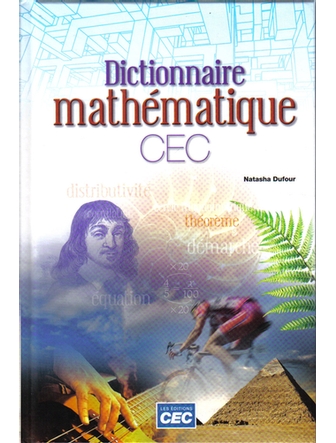 Dictionnaire mathématique CEC (Secondaire)