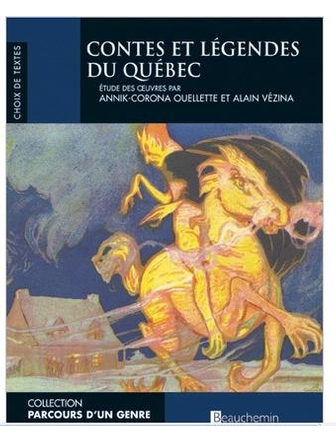 Contes et Légendes Du Québec
