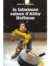 La fabuleuse saison d'Abby Hoffman # 76