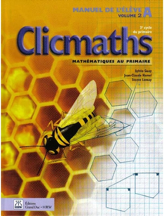 Clicmaths, 1re année du 3e cycle du primaire, manuel de l'élève A, volume 2