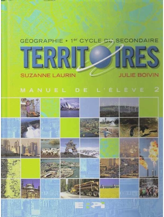 Territoires, 1er cycle du secondaire, manuel 2 (incl carte du monde plastifiée.)