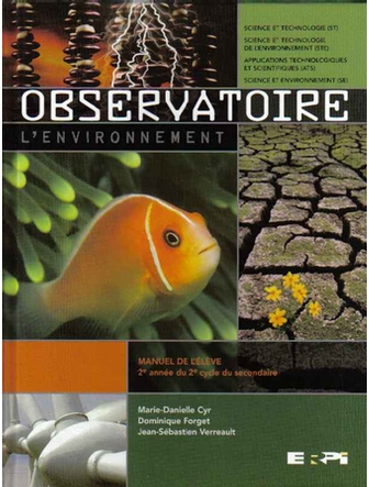 Observatoire, 2e année du 2e cycle: L'environnement,manuel (+ boîte à outils)