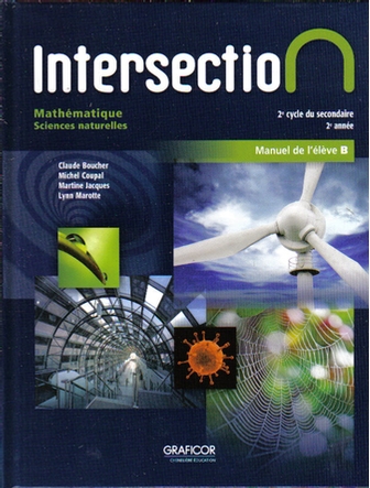 Intersection Mathématique, 2e année du 2e cycle, manuel B - Sciences naturelles