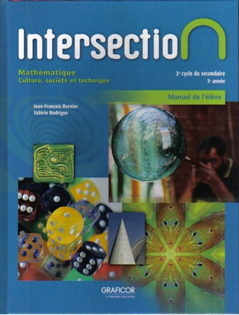 Intersection Mathématique, 3e année du 2e cycle, manuel de l'élève - CST