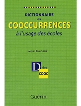 Dictionnaire des cooccurrences à l'usage des écoles