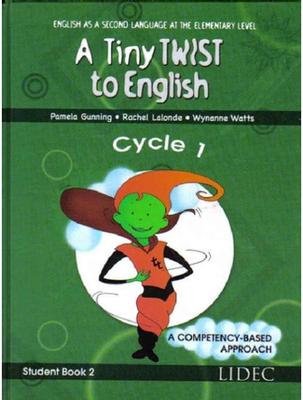 A Tiny Twist to English Cycle 1, Student Book 2