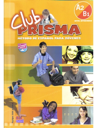 Club Prisma A2/B1, Nivel  intermedio, Libro del alumno (avec CD audio)