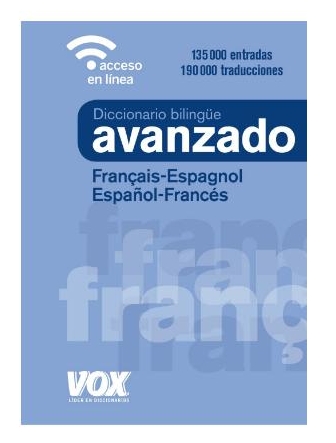 Diccionario Vox Avanzado français-espagnol / español-francés (+ accès web)
