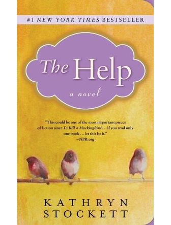 The Help, a Novel