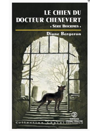 Le chien du docteur Chenevert