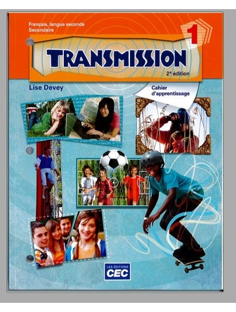Transmission 1, cahier d'apprentissage, 2e édition