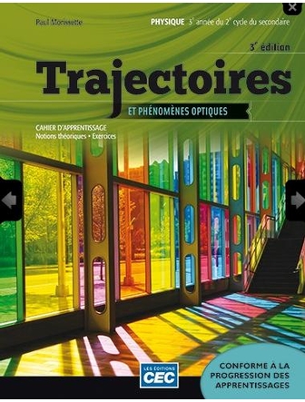 Trajectoires et phénomènes optiques et mécaniques,combo cahier d'act.,3e édition