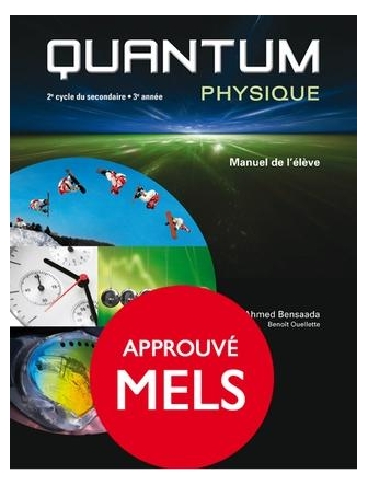 Quantum physique, 3e année du 2e cycle, manuel de l'élève, numérique.iPad,PC,Mac