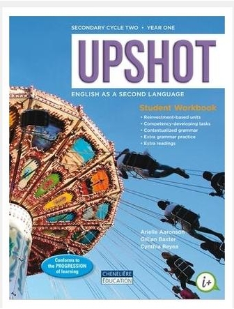 Upshot, Secondary Cycle Two  Year One, Workbook