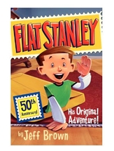 Flat Stanley: His Original Adventure !