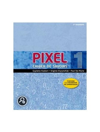 Pixel, Secondaire 1, Cahiers d'activités et de savoirs