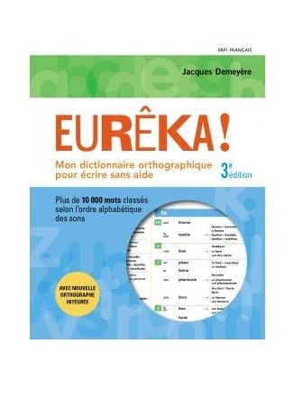 Dictionnaire Eurêka! Pour tout le primaire (3e éd.)