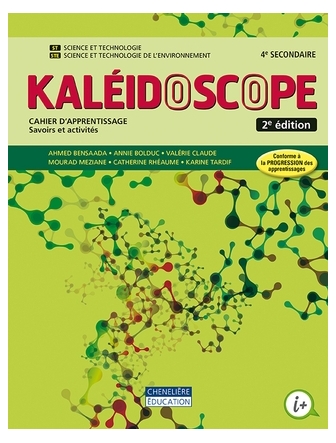 Kaléidoscope ST/STE, 2e éd. 4e sec., cah. d'app.+ exe. int.+ numérique