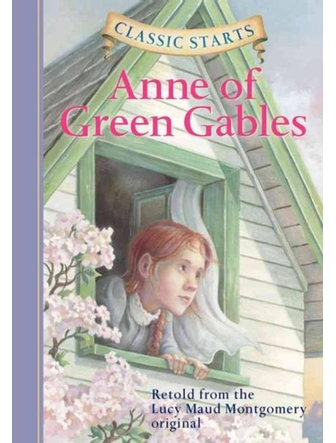 Anne of Green Gables, Classic Starts