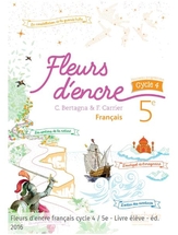 Français 5e, Fleurs d'encre, Cycle 4, manuel de l'élève