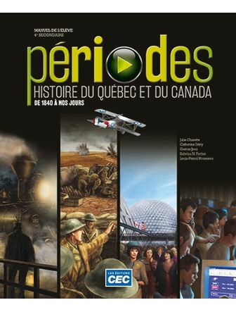 Périodes,Histoire du Qc.et du Canada de 1840 à nos jours,cahier d'app.+numérique