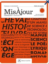 MisÀjour français,secondaire 3,cahier de savoirs