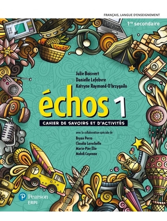 Echos 1, cahier de savoirs et d'activités, papier & numérique