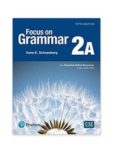 Focus on Grammar 2, 5th Edition, Student Book A + Essential Online Resources