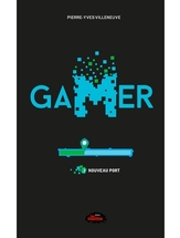 Gamer, Nouveau port #01  n. éd.